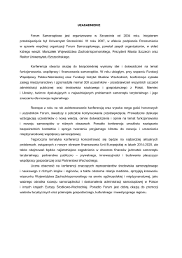 UZASADNIENIE Forum Samorządowe jest organizowane w