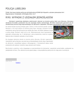 POLICJA LUBELSKA RYKI: WYPADKI Z UDZIAŁEM JEDNOŚLADÓW