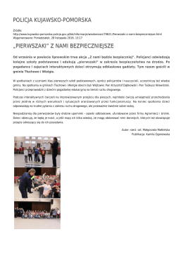 „pierwszaki” z nami bezpieczniejsze - Policja Kujawsko