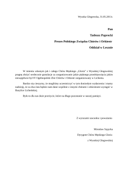 Pan Tadeusz Paprocki Prezes Polskiego Związku Chórów i Orkiestr