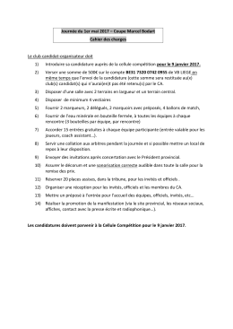 Le cahier des charges de cette organisation peut