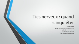 Tics nerveux : quand s`inquiéter - saac.chu-sainte