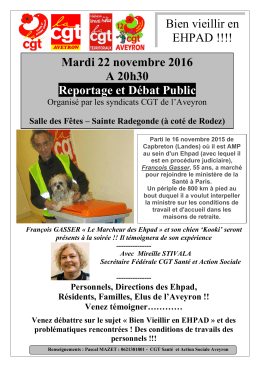 Mardi 22 novembre 2016 A 20h30 Reportage et Débat Public Bien