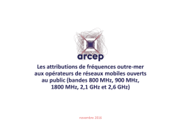 Tableau des attributions de fr&eacute;quences outre-mer &agrave; l`issue