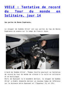 VOILE : Tentative de record du Tour du monde en Solitaire, jour 14