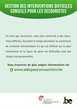 Gestion des interventions difficiles Conseils pour les secouristes