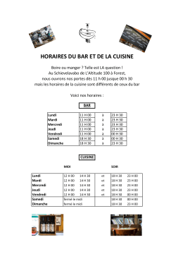horaires du bar et de la cuisine