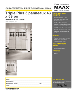 Triple Plus 3 panneaux 43 x 69 po