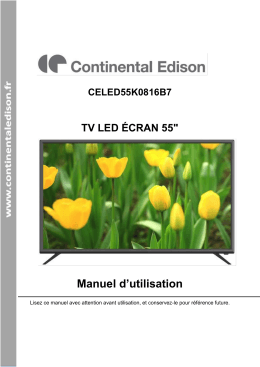 CELED55K0816B7 TV LED &Eacute;CRAN 55" Manuel d`utilisation