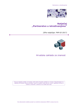 TEKST NATJEČAJA () - Hrvatska zaklada za znanost
