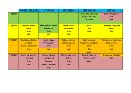 PONEDJELJAK UTORAK SRIJEDA ČETVRTAK PETAK