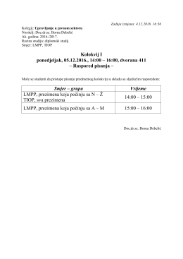 Kolokvij I ponedjeljak, 05.12.2016., 14:00 – 16:00, dvorana 411