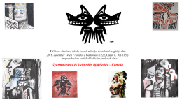 Gyarmatosítás és kulturális újjáéledés – Kanada