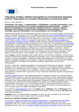 A Bizottság elindítja a digitális készségekkel és