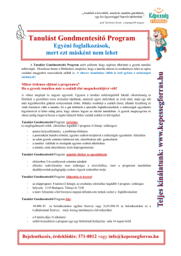 Tanul&aacute;st Gondmentes&iacute;tő Program