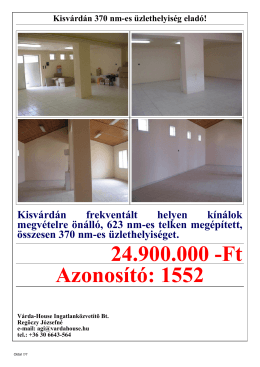 Kisvárdán 370 nm-es üzlethelyiség eladó! - Várda