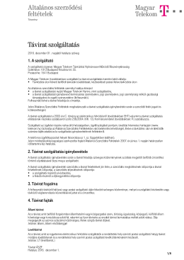 &Aacute;ltal&aacute;nos szerződ&eacute;si felt&eacute;telek T&aacute;virat szolg&aacute;ltat&aacute;s