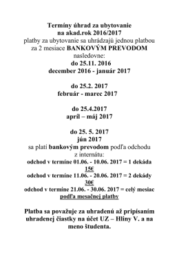 Termíny úhrad za ubytovanie na ak. rok 2016/17