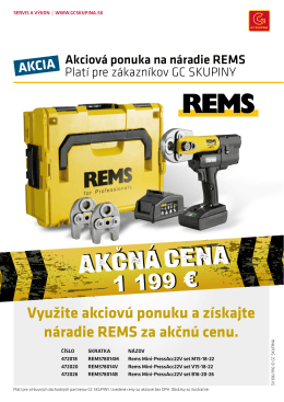 Využite akciovú ponuku a získajte náradie REMS za akčnú cenu.