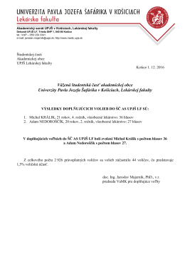 Vážená študentská časť akademickej obce Univerzity Pavla Jozefa