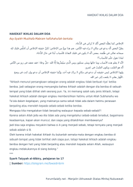 HAKEKAT IKHLAS DALAM DOA HAKEKAT IKHLAS DALAM DOA Asy