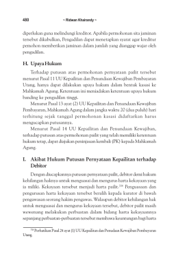 H. Upaya Hukum I. Akibat Hukum Putusan Pernyataan Kepailitan