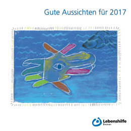 Gute Aussichten f&uuml;r 2017