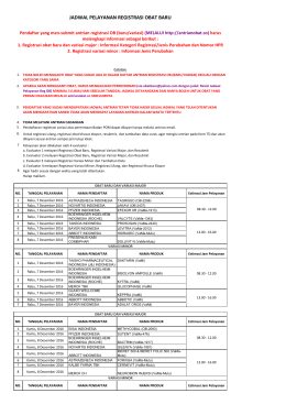 JADWAL PELAYANAN REGISTRASI OBAT BARU