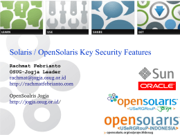 Solaris OpenSolaris Key Security Features Keamanan Solaris