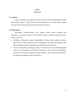 BAB V PENUTUP 5.1 Simpulan Adapun simpulan yang diperoleh