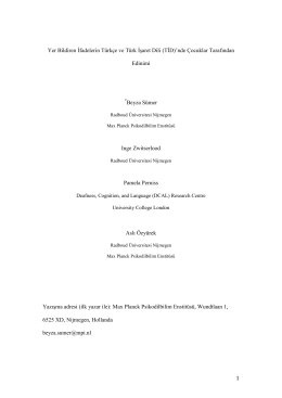 Yer Bildiren İfadelerin T&uuml;rk&ccedil;e ve T&uuml;rk İşaret Dili`nde (TİD) &Ccedil;ocuklar