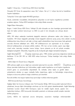 Sağlıklı 1 Dünya İçin, 1 Aralık Dünya AIDS Günü`nde Elele Dünyada