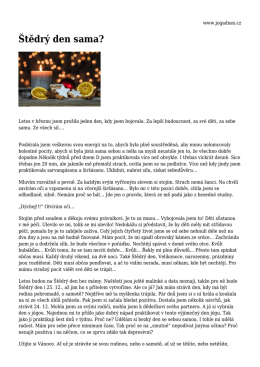 &Scaron;tědr&yacute; den sama?