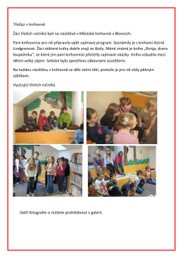 Třeťáci v knihovně Žáci třetích ročníků byli na návštěvě v Městské