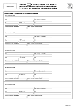 Příloha č. k žádosti o sdělení výše doplatku pojistného na