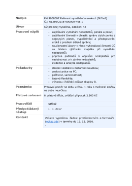 Nadpis Útvar Pracovní náplň Požadavky Poznámka Pracoviště