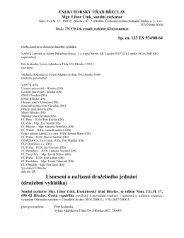 Usnesen&iacute; o nař&iacute;zen&iacute; dražebn&iacute;ho jedn&aacute;n&iacute; (dražebn&iacute; vyhl&aacute;&scaron;ka)