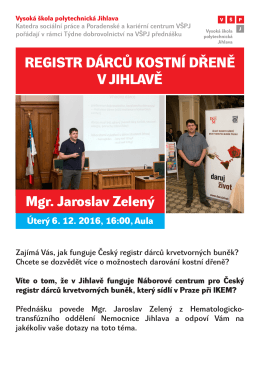 REGISTR DÁRCŮ KOSTNÍ DŘENĚ V JIHLAVĚ Mgr