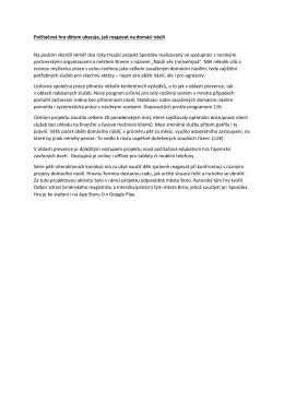 Počítačová hra dětem ukazuje, jak reagovat na domácí