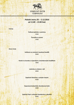 Polední menu 29. – 2.12.2016 od 11:00 – 15:00 hod.