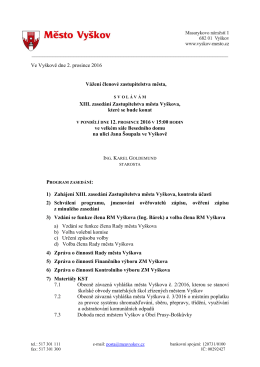 Svol&aacute;n&iacute; XIII.zased&aacute;n&iacute; Zastupitelstva města Vy&scaron;kova