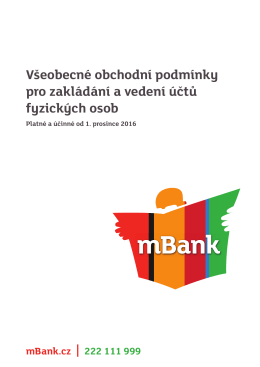 Všeobecné obchodní podmínky pro zakládání a vedení účtů