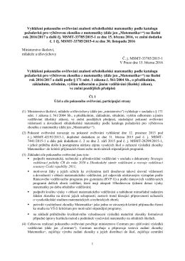 Vyhl&aacute;&scaron;en&iacute; pokusn&eacute;ho ověřov&aacute;n&iacute; znalost&iacute; středo&scaron;kolsk&eacute; matematiky