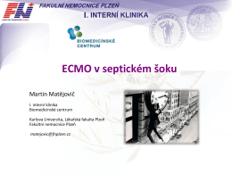 ECMO u farmakorezistentního septického šoku