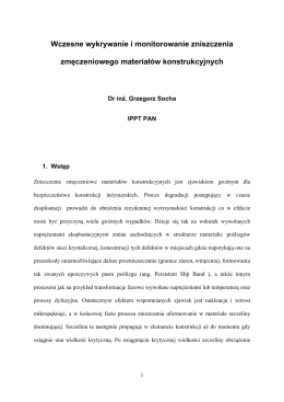 Wczesne wykrywanie i monitorowanie zniszczenia zmęczeniowego