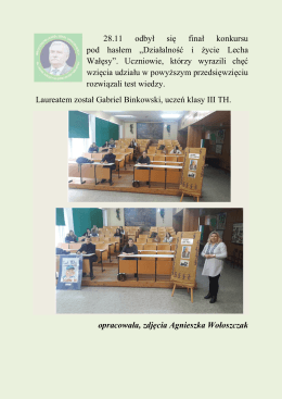 28.11 odbył się finał konkursu pod hasłem &bdquo;Działalność i życie