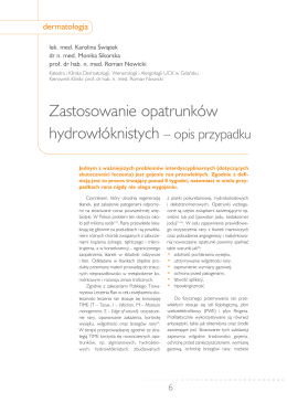 Zastosowanie opatrunk&oacute;w hydrowł&oacute;knistych &ndash; opis