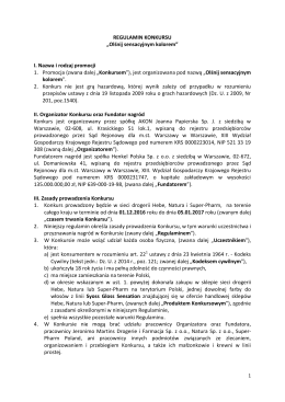 REGULAMIN KONKURSU &bdquo;Olśnij sensacyjnym kolorem&rdquo; I. Nazwa i