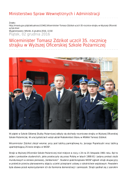 Wiceminister Tomasz Zdzikot uczcił 35. rocznicę strajku w Wyższej