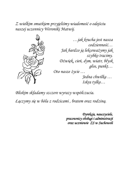 Z wielkim smutkiem przyjęliśmy wiadomość o odejściu naszej